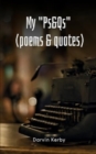 Image for My &quot;Ps&amp;Qs&quot; (Poems &amp; Quotes)