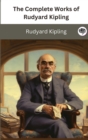 Image for The Complete Works of Rudyard Kipling