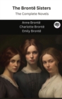Image for The Bronte Sisters : The Complete Novels