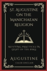 Image for St. Augustine on the Manichaean Religion