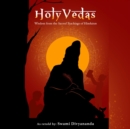 Image for Holy Vedas: Wisdom from the Sacred Teachings of Hinduism