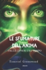 Image for Le Sfumature Dell&#39;Anima