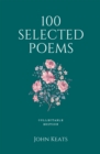 Image for 100 Selected Poems: John Keats