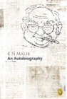 Image for K N Malik: An Autobiography