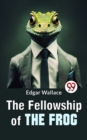 Image for Fellowship Of The Frog