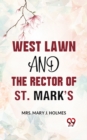 Image for West Lawn And The Rector Of St. Mark&#39;S.