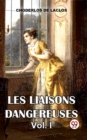 Image for Les Liaisons Dangereuses Vol. I