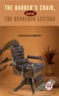 Image for Barber&#39;S Chair, And The Hedgehog Letters.