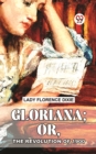 Image for Gloriana; Or, The Revolution Of 1900.