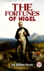 Image for Fortunes Of Nigel