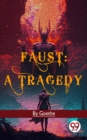 Image for Faust: A Tragedy