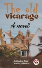 Image for Old Vicarage A Novel