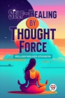 Image for Self-Healing by Thought Force