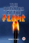 Image for The Initiates of the Flame