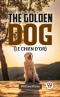 Image for Golden Dog (LE CHIEN D&#39;OR)