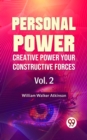 Image for Personal Power- Creative Power Your Constructive Forces Vol-2
