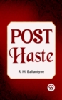 Image for Post Haste