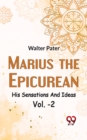 Image for Marius The EpicureanHis Sensations And Ideas Vol. -2