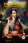 Image for The Life of Napoleon Bonaparte