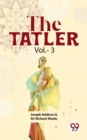 Image for Tatler Vol. - 3