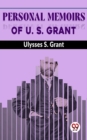Image for Personal Memoirs Of U. S. Grant