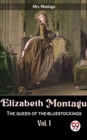 Image for Elizabeth Montagu The Queen Of The-Bluestockings vol.1
