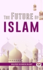 Image for Future Of Islam