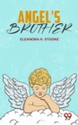 Image for Angel&#39;S Brother