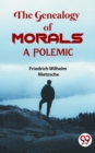 Image for Genealogy Of Morals a Polemic
