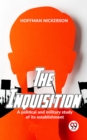 Image for Inquisition A Political And Military Study Of Its Establishment