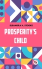 Image for Prosperity&#39;S Child