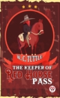 Image for Keeper Of Red Horse Pass