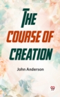 Image for Course Of Creation