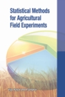 Image for Statistical Methods for Agricultural Field Experiments