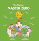 Image for The Wonder Master Zero : Joy of traditional tales, Math stories for Kids, Children story books