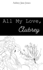 Image for All My Love, Aubrey