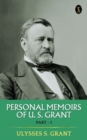 Image for Personal Memoirs of U. S. Grant, Part 1