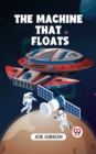 Image for Machine That Floats