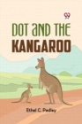 Image for Dot and the Kangaroo