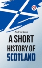 Image for Short History Of Scotland