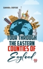 Image for Tour Through The Eastern Counties Of England