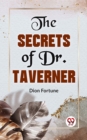 Image for Secrets Of Dr. John Taverner