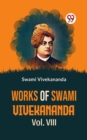 Image for Works Of Swami Vivekananda Vol. VIII