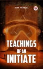 Image for Teachings Of An Initiate