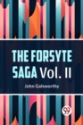 Image for The Forsyte Saga, Volume II (Edition2023)