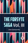Image for The Forsyte Saga, Volume III (Edition2023)