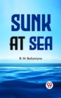 Image for Sunk At Sea