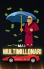 Image for Mal Multimillonari