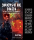 Image for Shadows of the Dragon: The China-Vietnam War of 1979 and Power Balance in South-East Asia