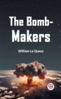 Image for The Bomb-Makers